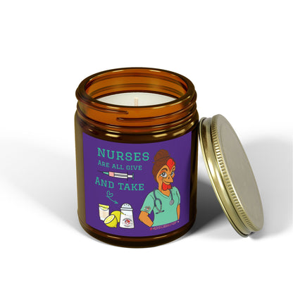 Nurses Are All Give And Take Unique Gifts for Healthcare Workers, Aromatherapy Candles, Cute Nursery Decor, Self-Care Essentials