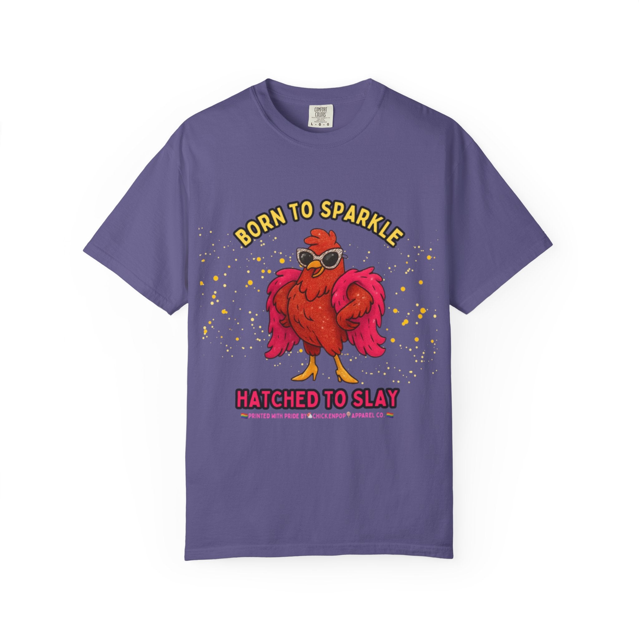 Pride LGBTQ Born to Sparkle Rooster T-Shirt — Hatched to Slay Graphic Tee