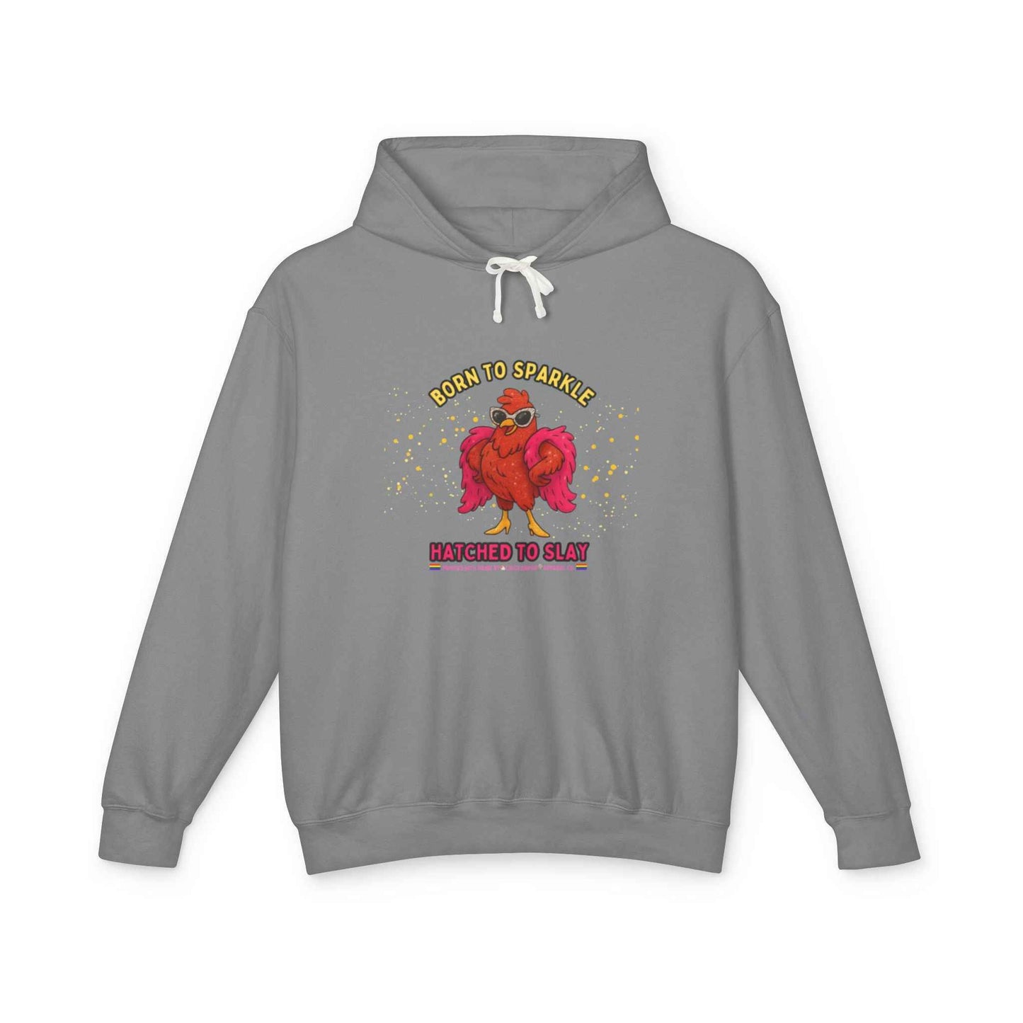 Pride LGBTQ Born to Sparkle Rooster Hoodie — Hatched to Slay Graphic Hoodie