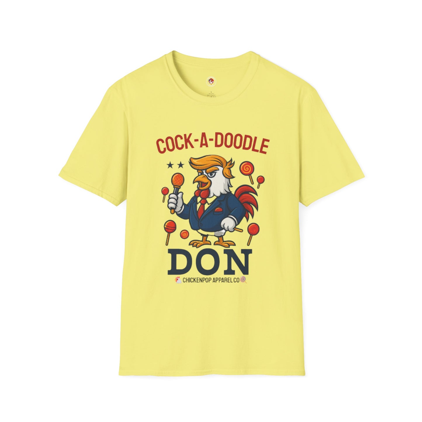 Cock-a-Doodle-Don T-Shirt – Lollipop Drop Edition