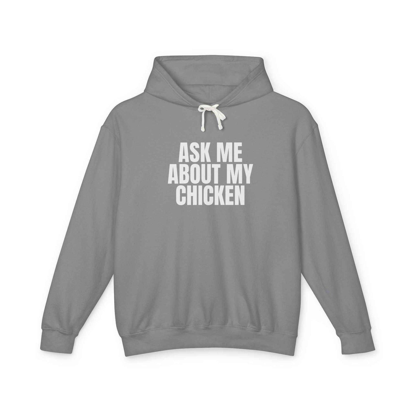 Ask Me About My Chicken Hoodie | Funny Chicken Lover Graphic Hoodie | Unisex Farm Humor Shirt