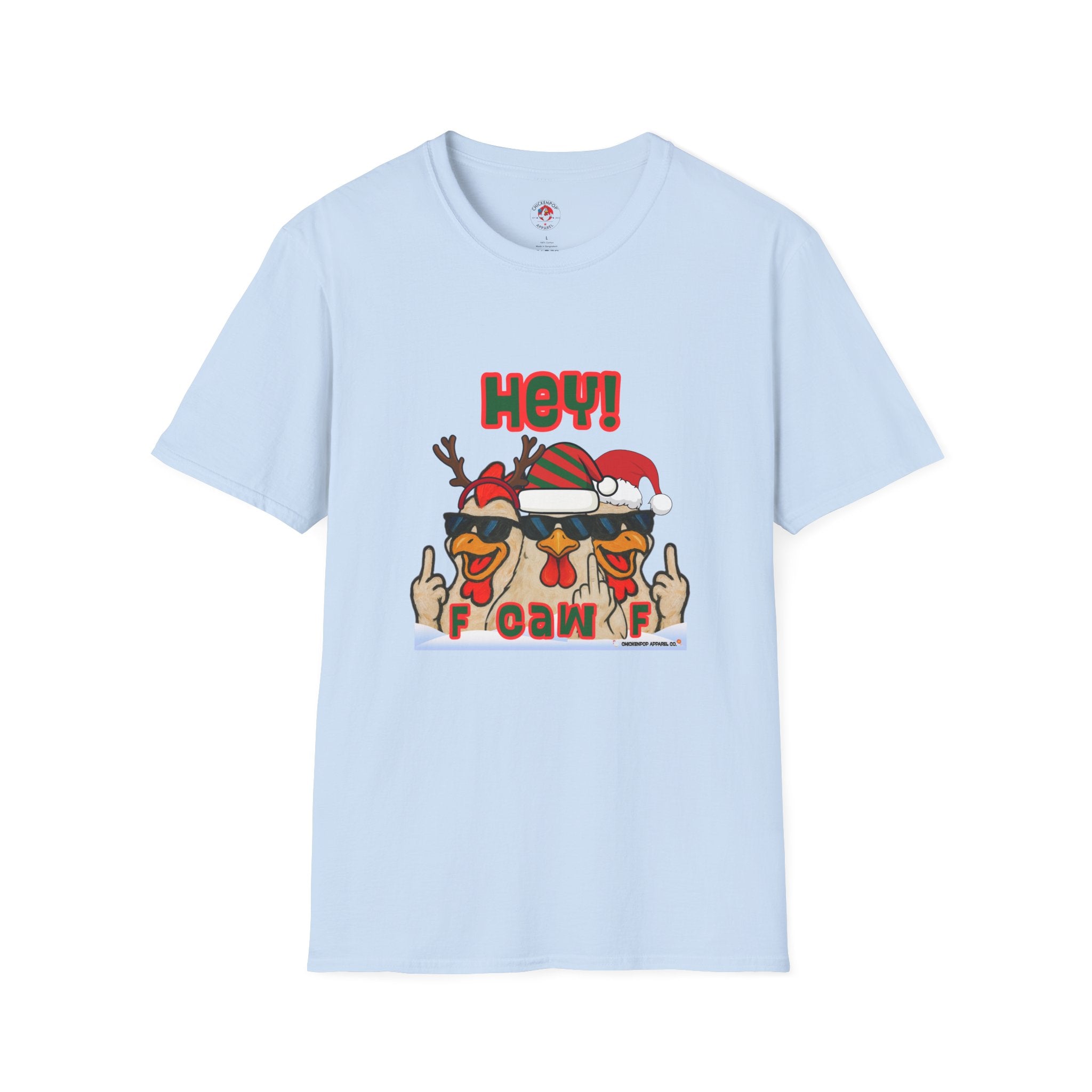 Hey! F CAW F Christmas Chicken T-Shirt | Funny Holiday Rooster Tee