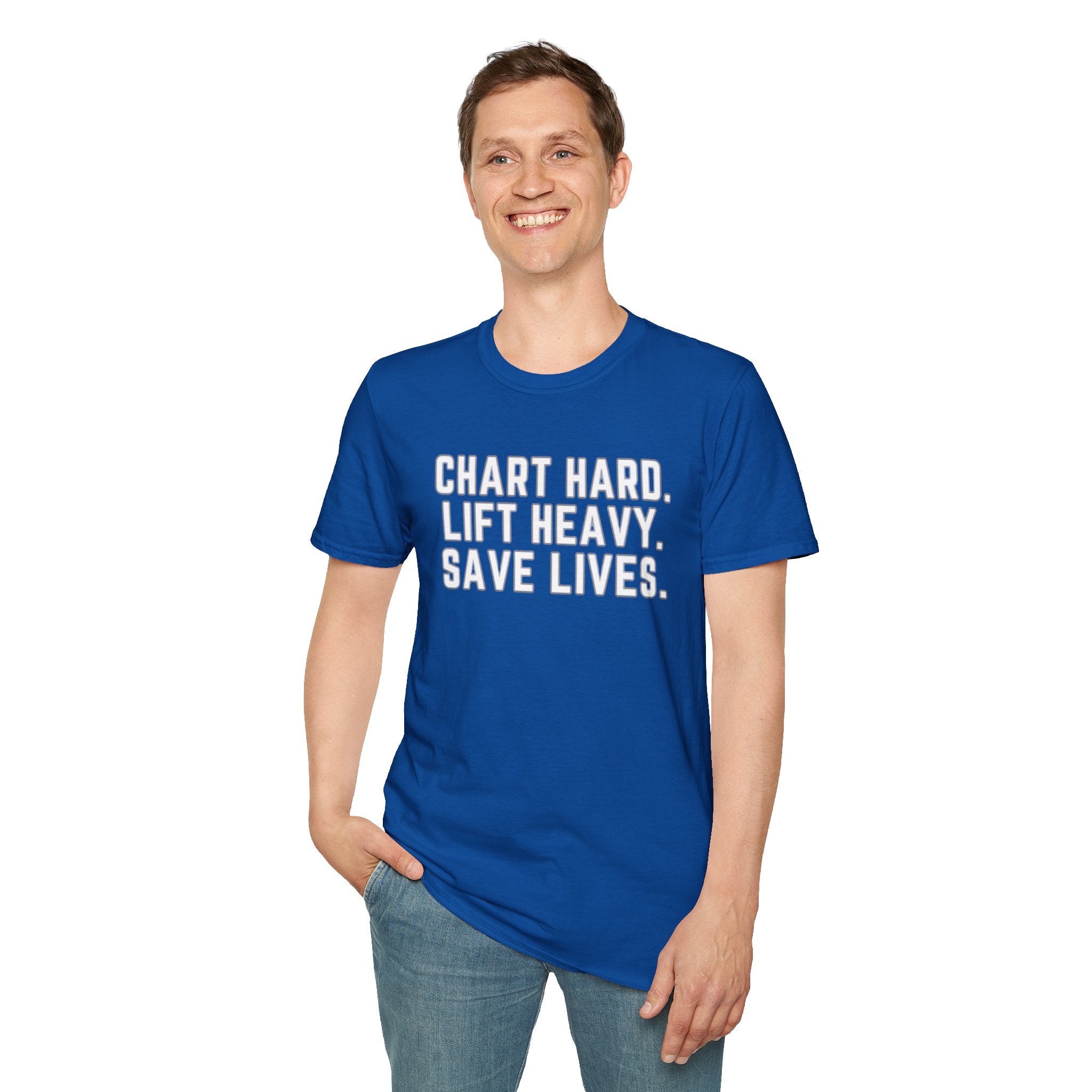 Chart Hard. Lift Heavy. Save Lives. Nurse Tee | Funny Fitness Healthcare Worker Shirt | Gym RN Apparel
