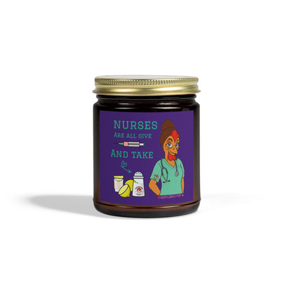 Nurses Are All Give And Take Unique Gifts for Healthcare Workers, Aromatherapy Candles, Cute Nursery Decor, Self-Care Essentials