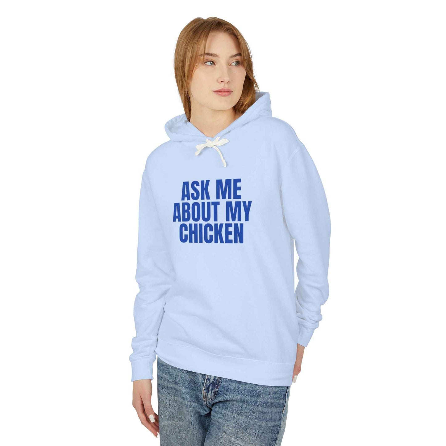 Ask Me About My Chicken Hoodie | Funny Chicken Lover Graphic Hoodie | Unisex Farm Humor Shirt