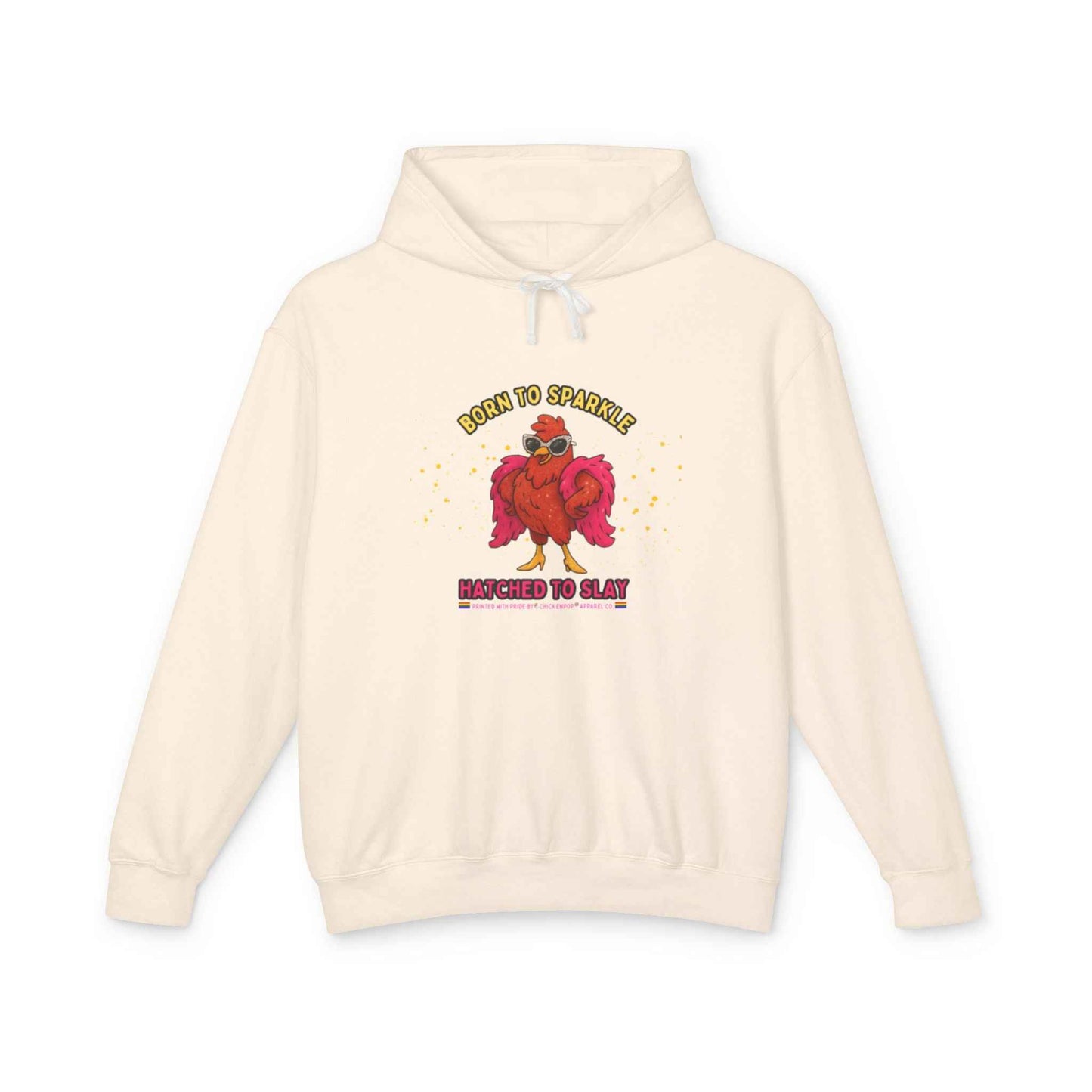 Pride LGBTQ Born to Sparkle Rooster Hoodie — Hatched to Slay Graphic Hoodie