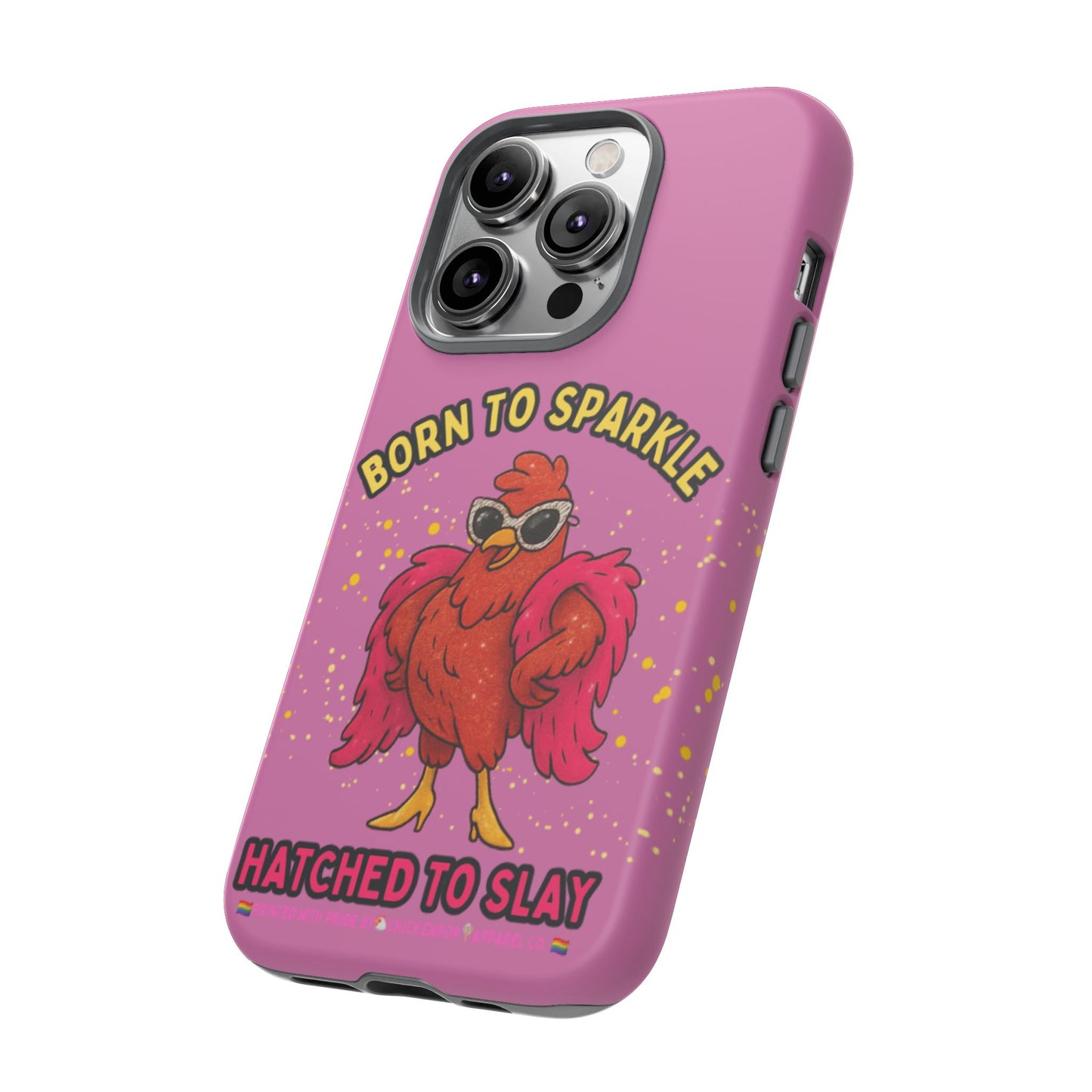 Phone Case - Born to Sparkle Hatched to Slay Logo Design