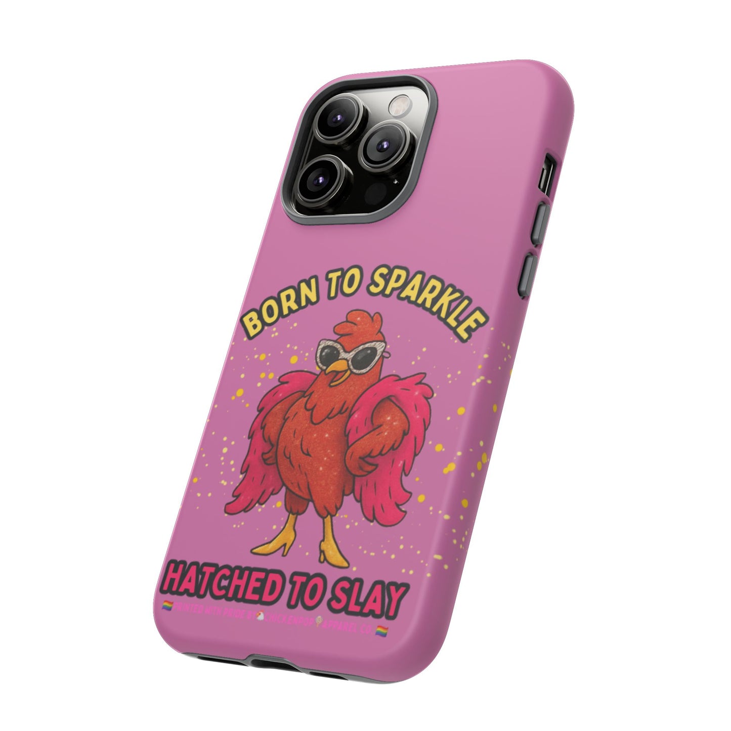 Phone Case - Born to Sparkle Hatched to Slay Logo Design