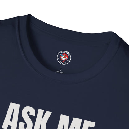Ask Me About My Chicken Unisex Tee