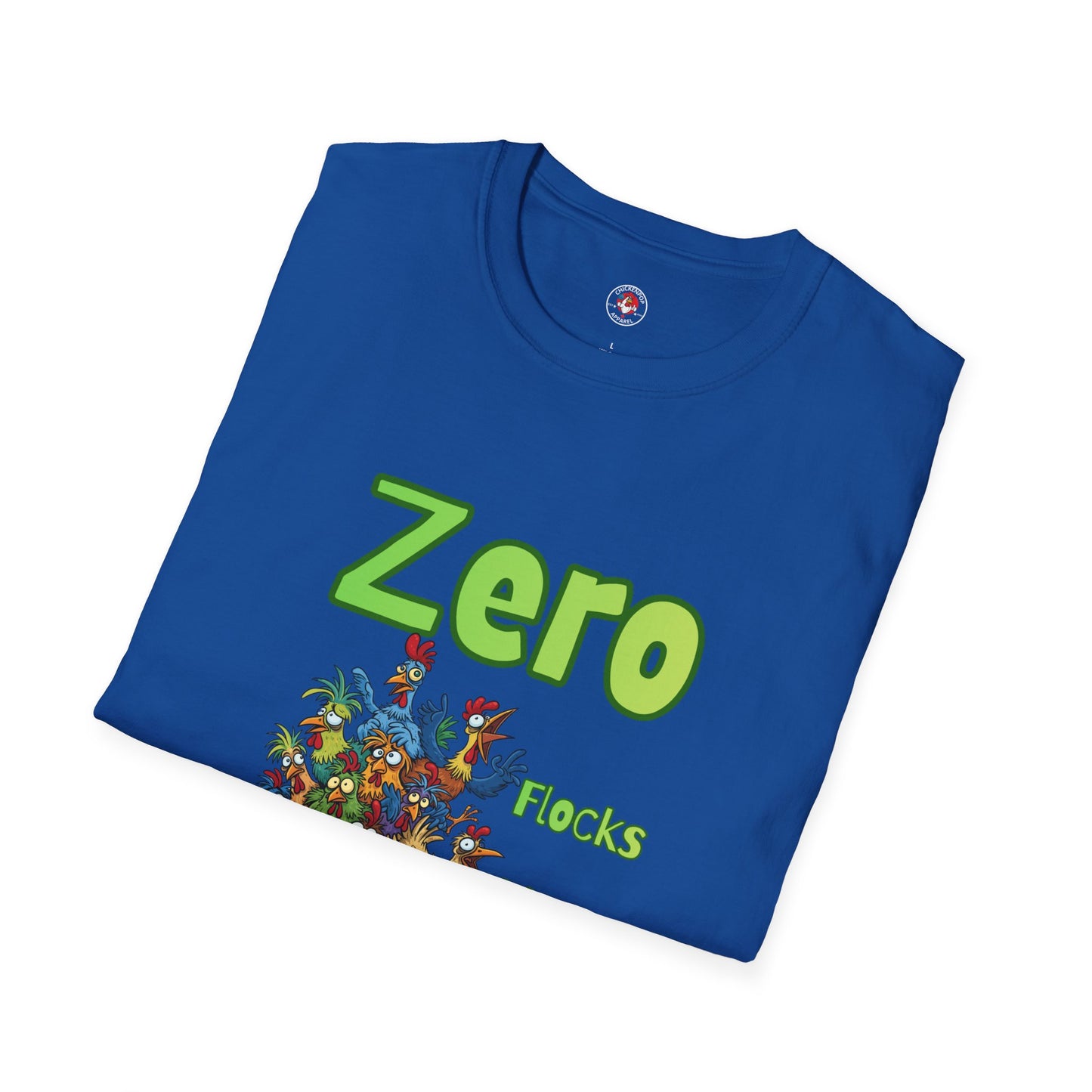 Zero Flocks Given T-Shirt – Funny Chicken Graphic Tee in Black | ChickenPop Apparel Unisex Shirt