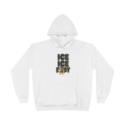 ICE ICE BABY Funny Chicken Hoodie – Retro Hip-Hop Pullover for Music Fans, Students & Cold-Weather Comedians