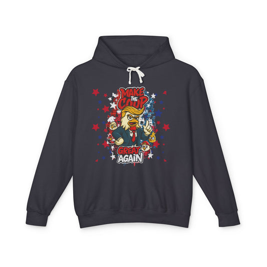 Make the Coop Great Again Hoodie – Cock-a-Doodle-Don Edition