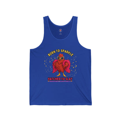 Born To Sparkle Unisex Tank - Chill Fit, Loud Vibes, Full Shine