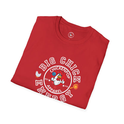 Big Chick Energy Logo Unisex Shirt