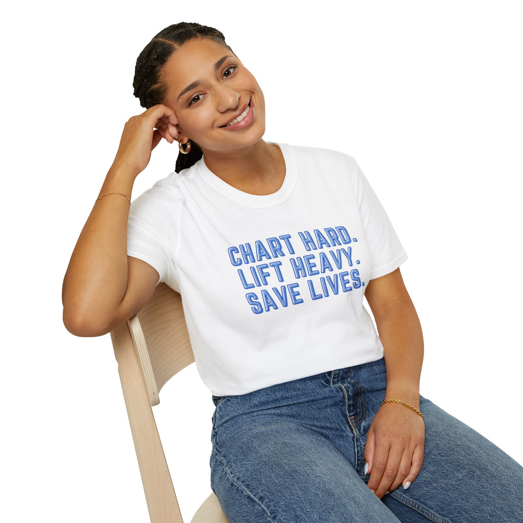 Chart Hard. Lift Heavy. Save Lives. Nurse Tee | Funny Fitness Healthcare Worker Shirt | Gym RN Apparel