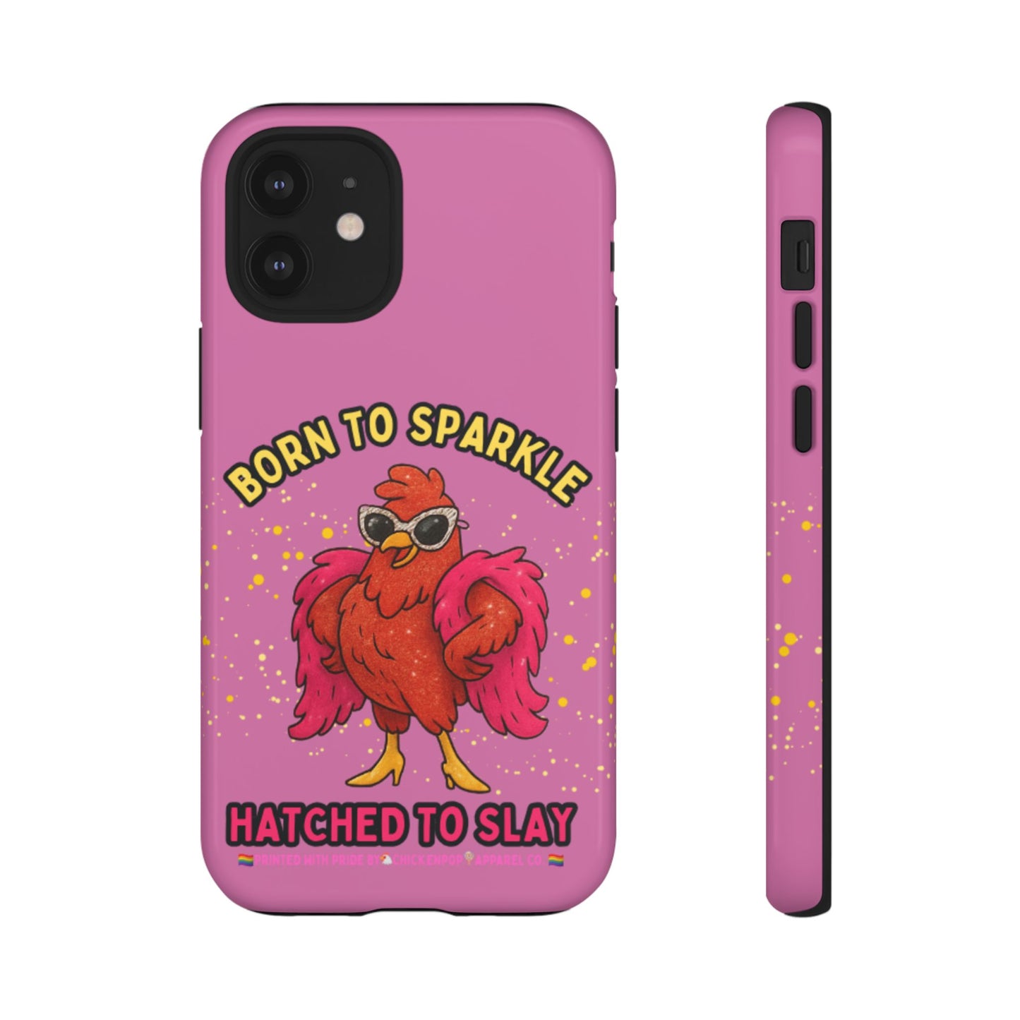 Phone Case - Born to Sparkle Hatched to Slay Logo Design
