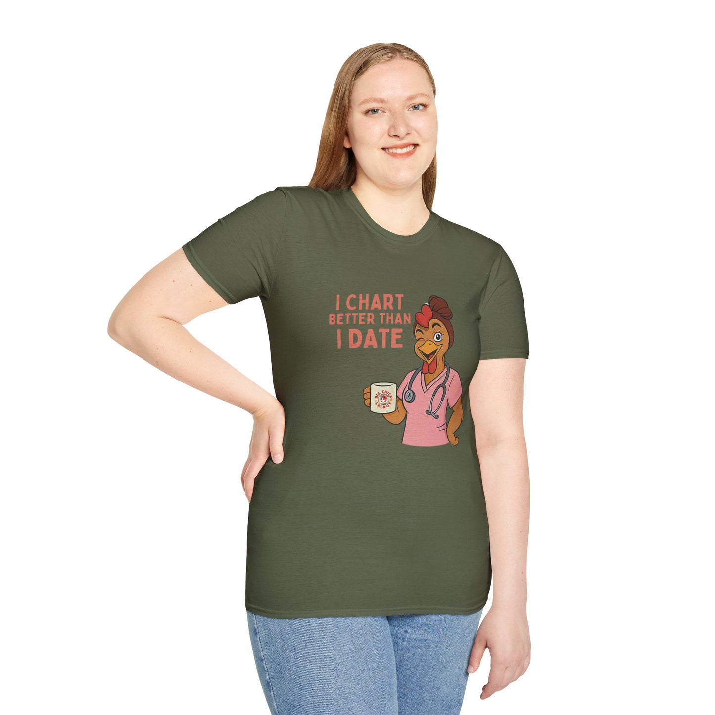 I Chart Better Than I Date Nurse Shirt | Funny Chicken RN Tee | Healthcare Worker Gift