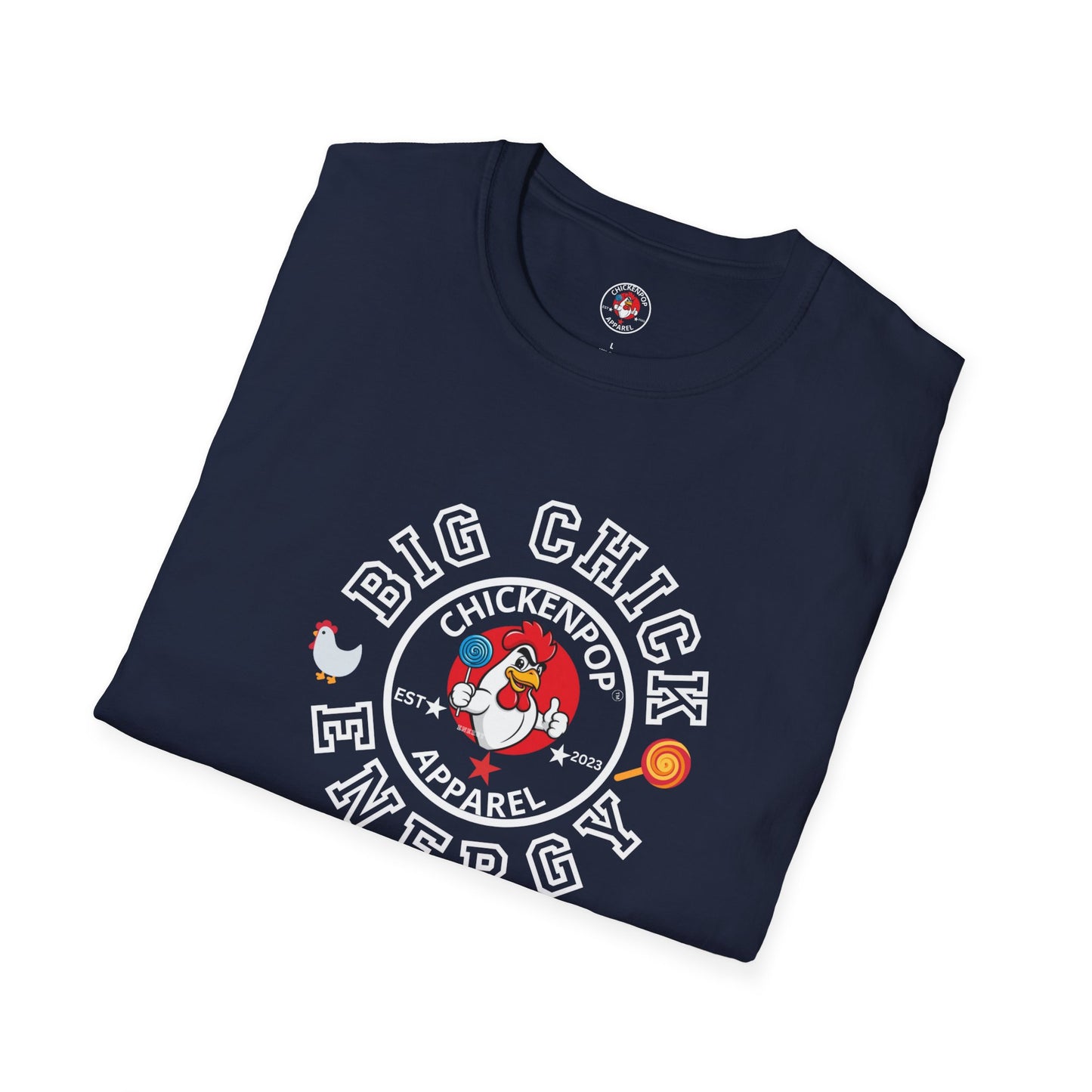 Big Chick Energy Logo Unisex Shirt