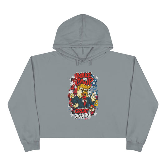Make the Coop Great Again Cropped Sweatshirt – Cock-a-Doodle-Don Presidential Poultry 🐔🍹