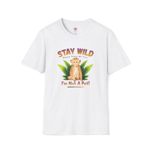 🐵Stay Wild – I’m Not a Pet Monkey Shirt | Animal Rights Graphic Tee | Ethical Wildlife Awareness Unisex T-Shirt