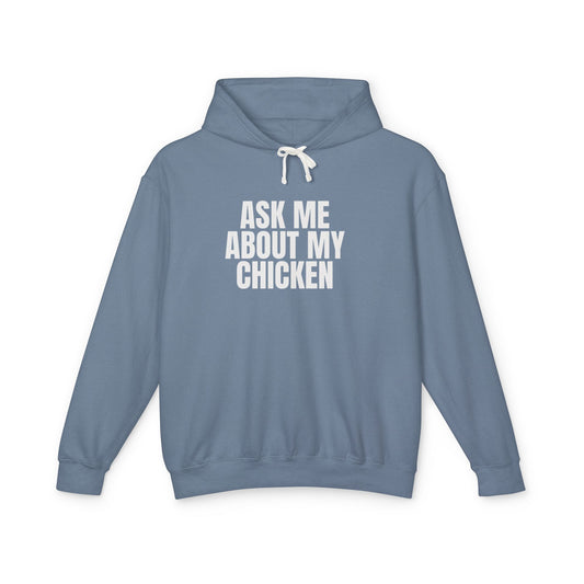 Ask Me About My Chicken T-Shirt | Funny Chicken Lover Graphic Hoodie | Unisex Farm Humor Shirt