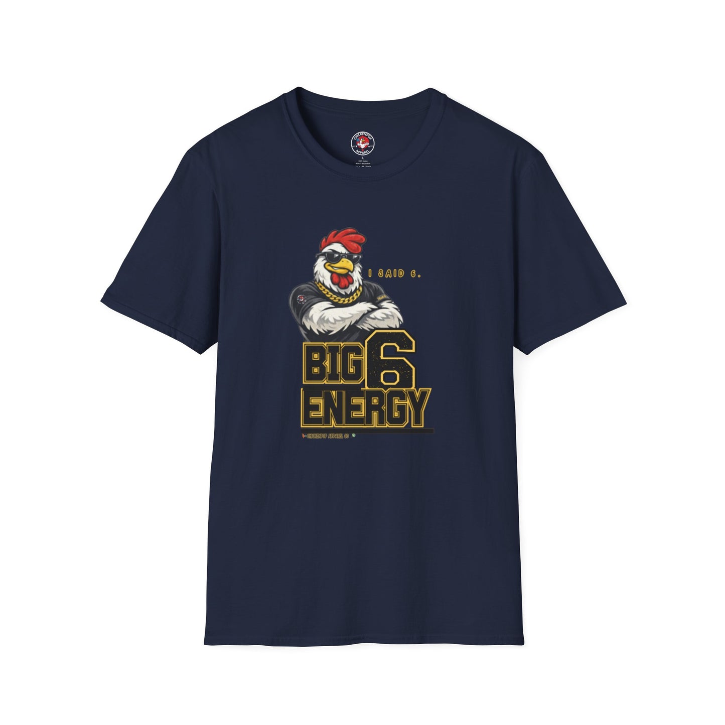 Big 6 Energy Tee – Team 6 | ChickenPop Apparel