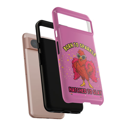 Phone Case - Born to Sparkle Hatched to Slay Logo Design