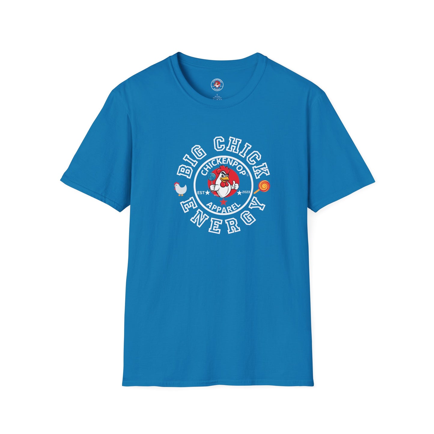 Big Chick Energy Logo Unisex Shirt