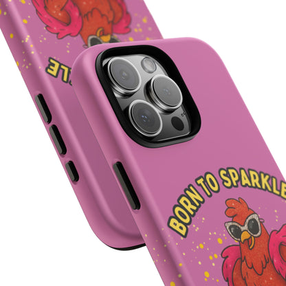 Phone Case - Born to Sparkle Hatched to Slay Logo Design