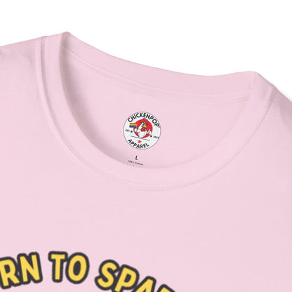 Born to Sparkle 💎 Unisex Tee – Shine Loud, Laugh Hard, Sparkle Always