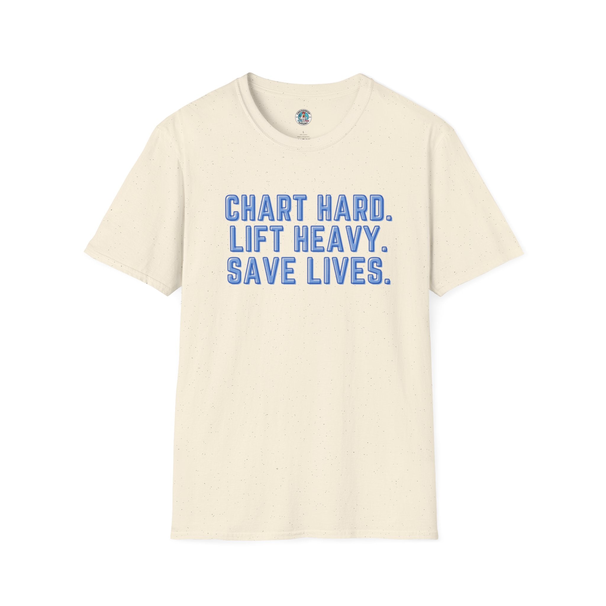 Chart Hard. Lift Heavy. Save Lives. Nurse Tee | Funny Fitness Healthcare Worker Shirt | Gym RN Apparel