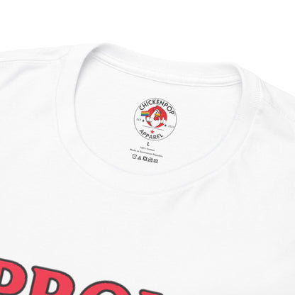 Proud Unisex Tee – Strut Boldly, Love Loudly