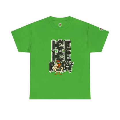 ICE ICE BABY Funny Chicken T-Shirt – Coop Daddy Parody Tee for Music & Poultry Fans