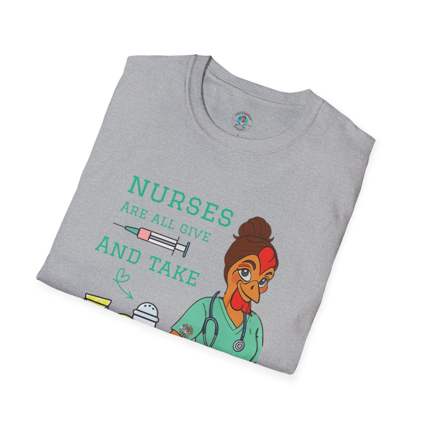 Nurses Are All Give and Take" Shirt | Funny RN Humor Tee | Code Sass Healthcare Apparel