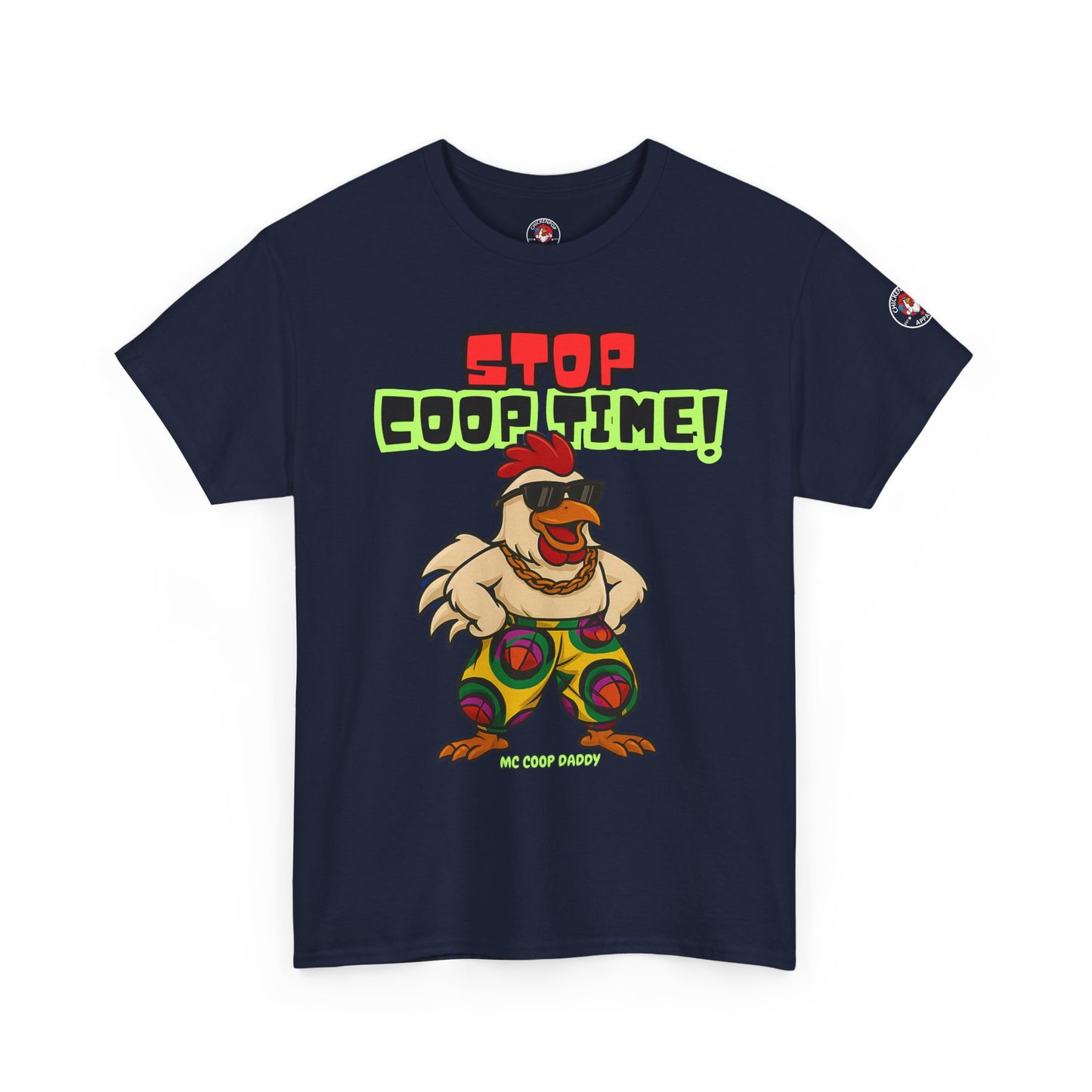 Stop COOP TIME! Funny Chicken T-Shirt – MC Coop Daddy 90s Hip Hop Parody Tee | Unisex Heavy Cotton | ChickenPop Apparel
