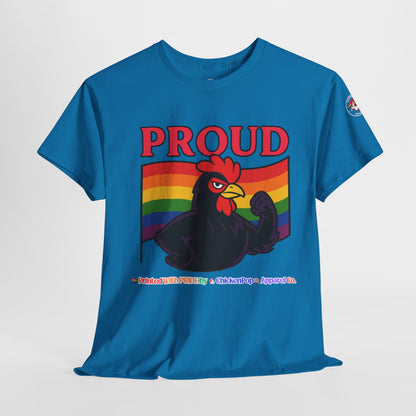 Proud Unisex Tee – Strut Boldly, Love Loudly