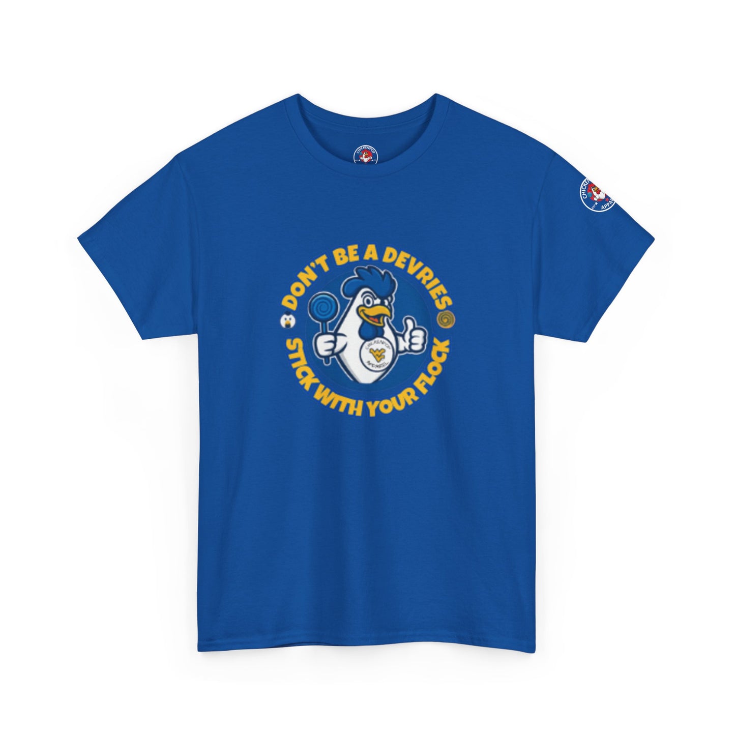 Don’t Be A Devries Funny Unisex T-Shirt