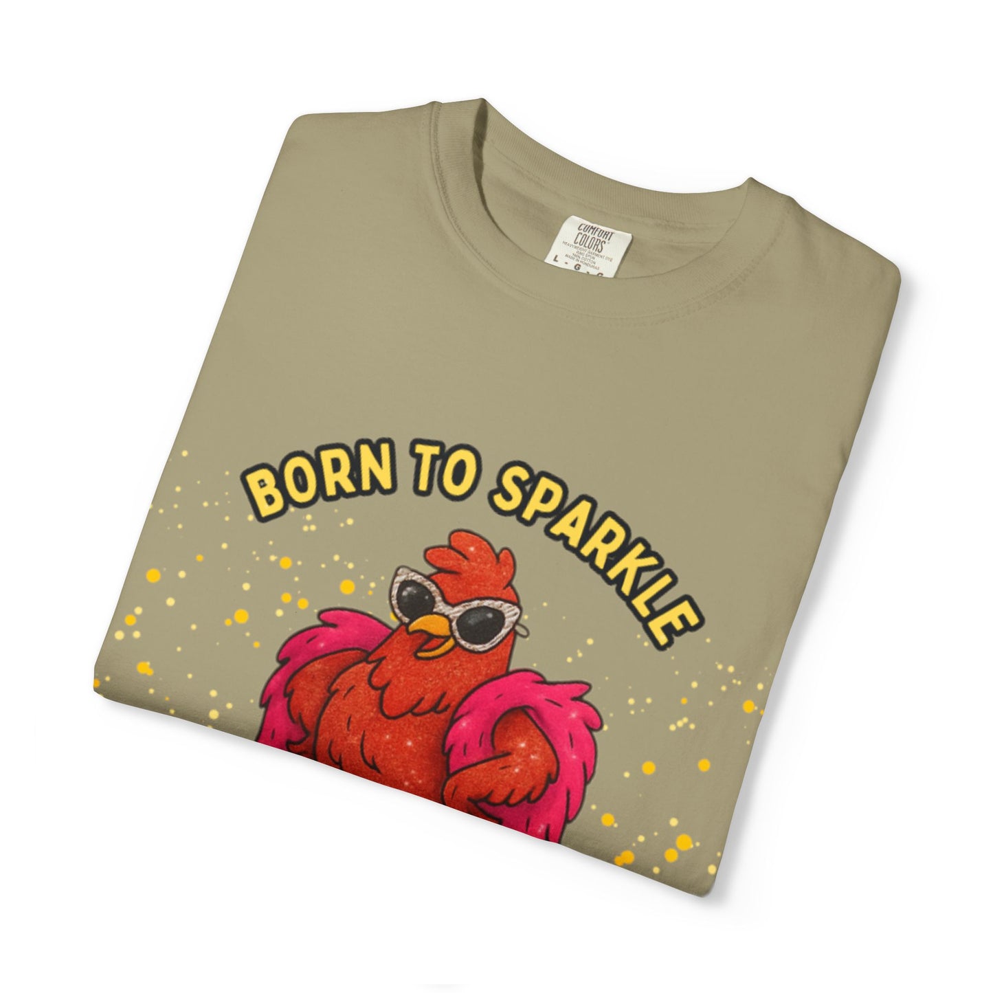 Pride LGBTQ Born to Sparkle Rooster T-Shirt — Hatched to Slay Graphic Tee