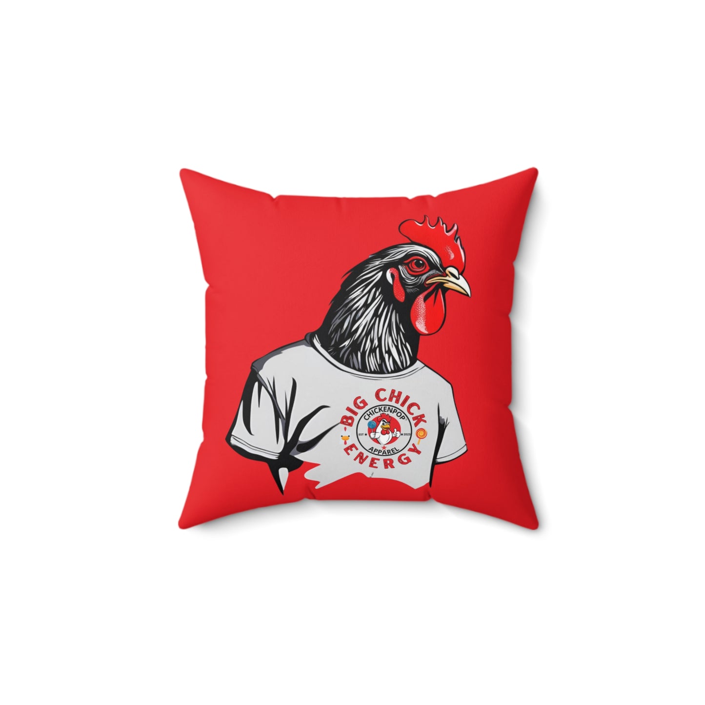 Big Chick Energy Giant Rooster Spun Polyester Square Pillow