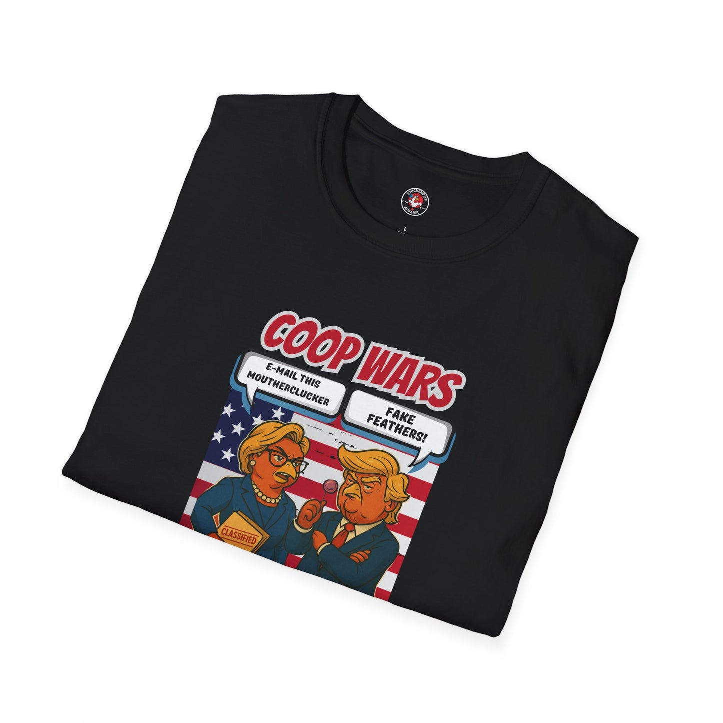Coop Wars™ Tee – Hilaregg Cluckton vs. Cock-a-Doodle-Don | Political Chicken Fight Shirt