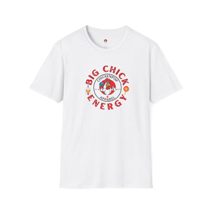 Big Chick Energy Logo Unisex Shirt