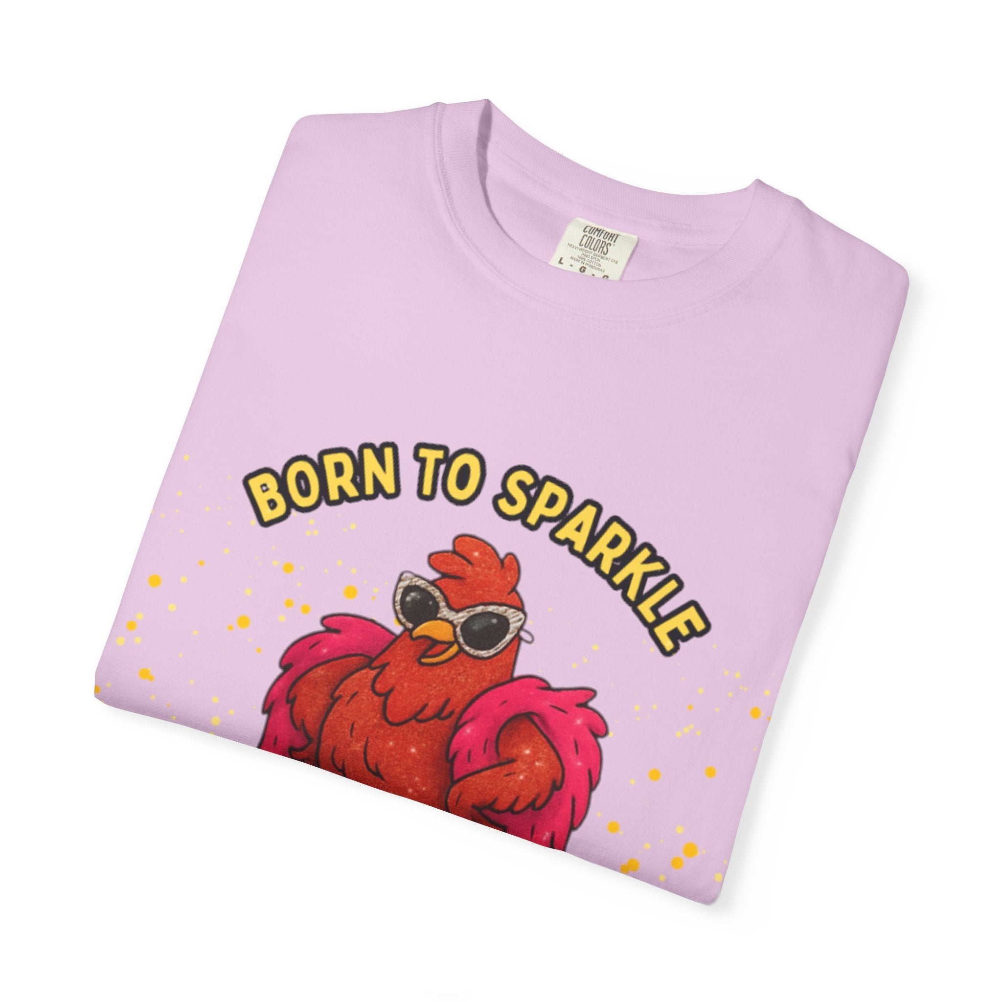 Pride LGBTQ Born to Sparkle Rooster T-Shirt — Hatched to Slay Graphic Tee