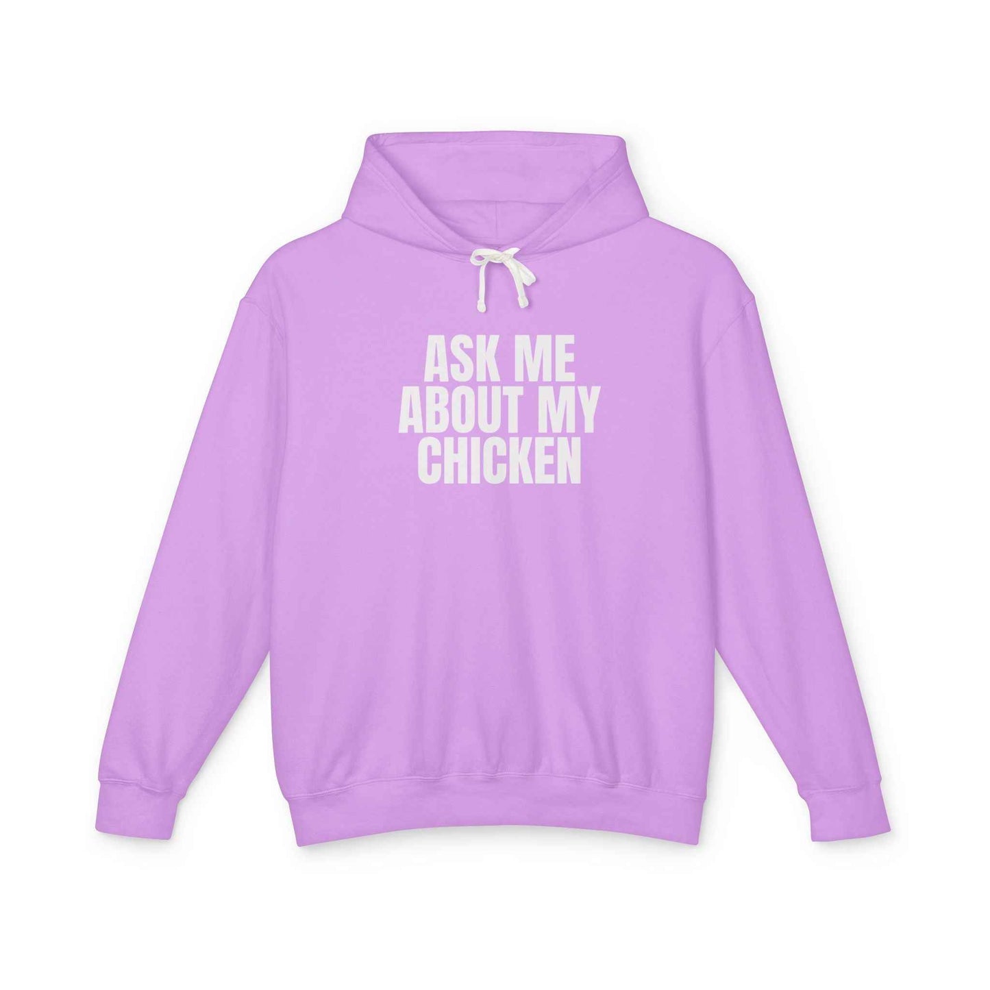 Ask Me About My Chicken Hoodie | Funny Chicken Lover Graphic Hoodie | Unisex Farm Humor Shirt