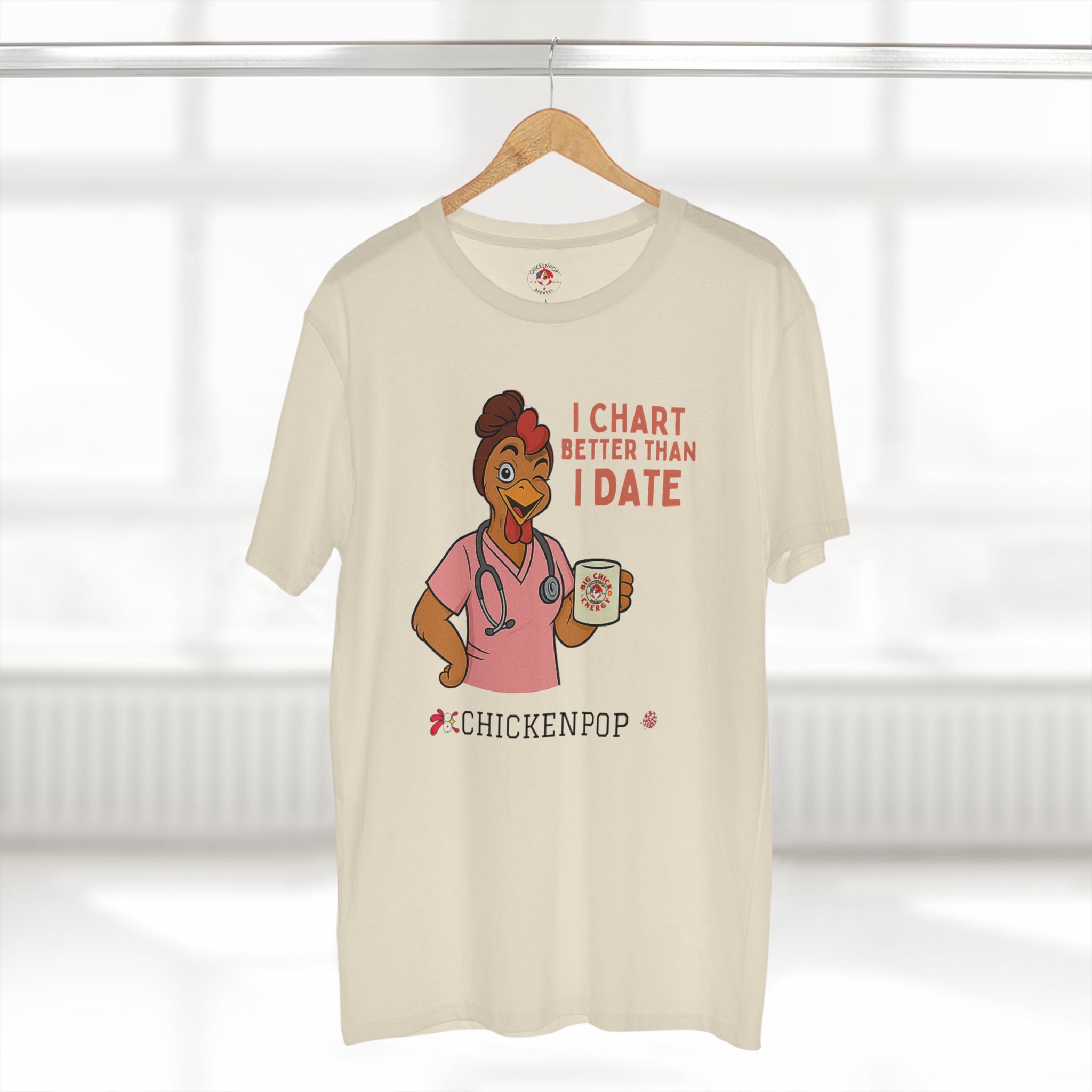 "I Chart Better Than I Date" Nurse Shirt | Funny Chicken RN Tee | Healthcare Worker Gift
