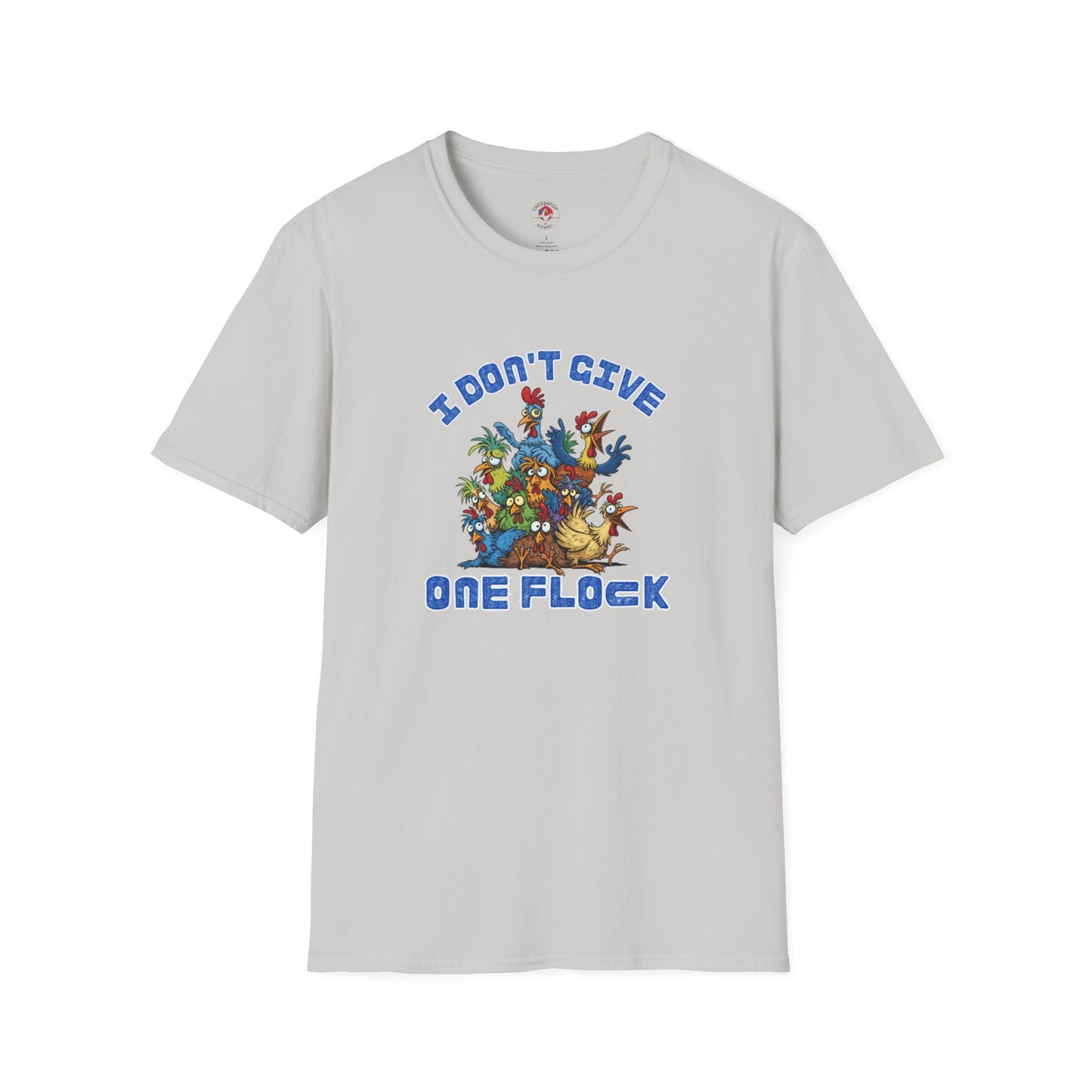 I Don’t Give One Flock T-Shirt – Funny Chicken Graphic Tee | Unisex Humor Shirt