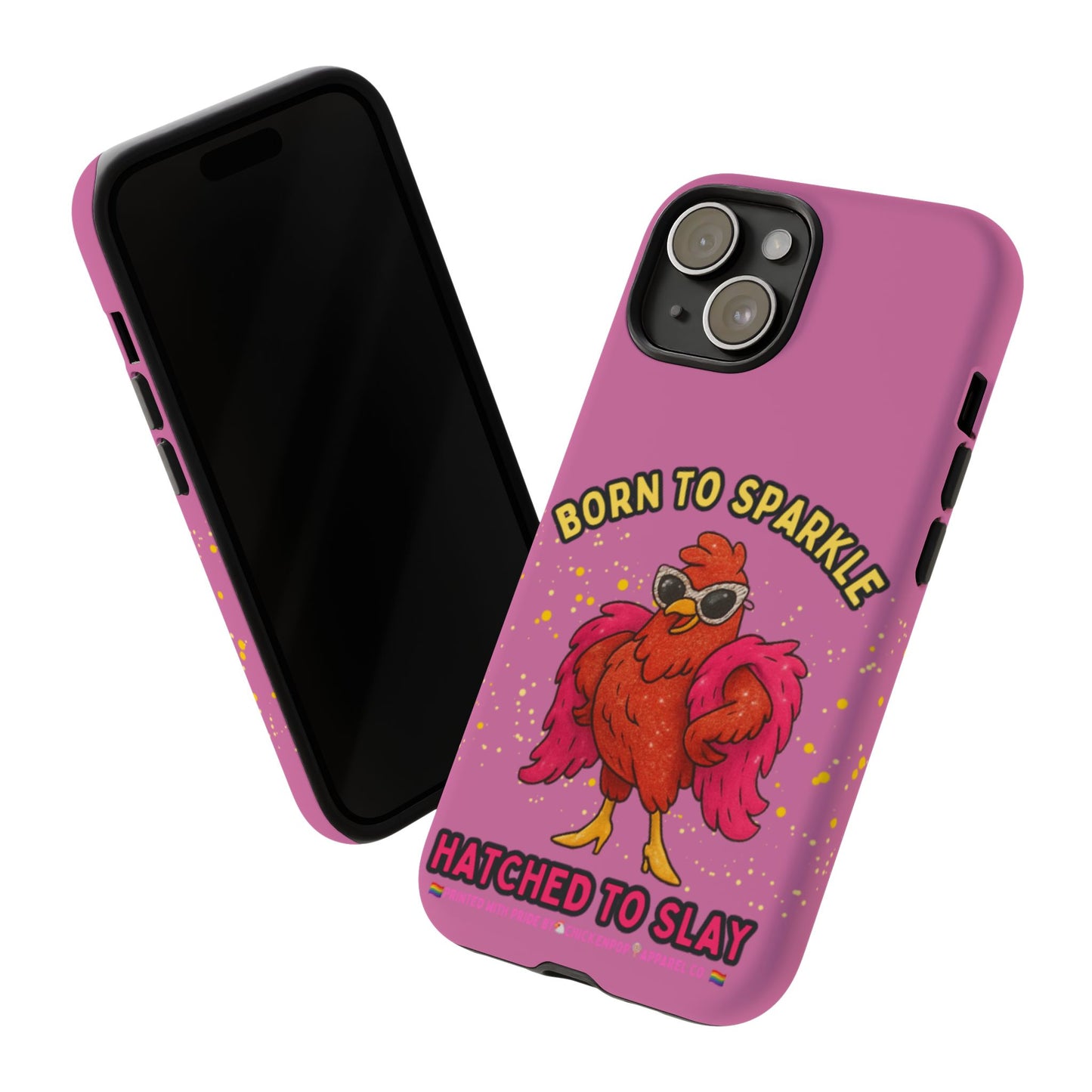 Phone Case - Born to Sparkle Hatched to Slay Logo Design