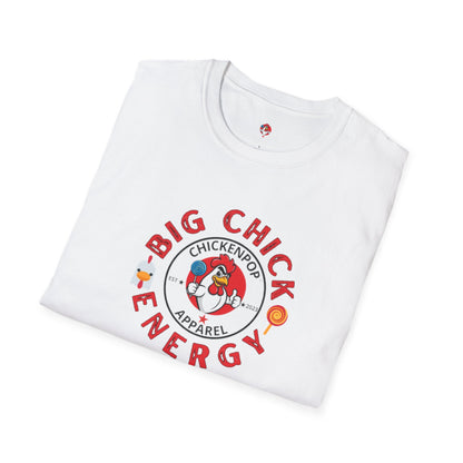 Big Chick Energy Logo Unisex Shirt