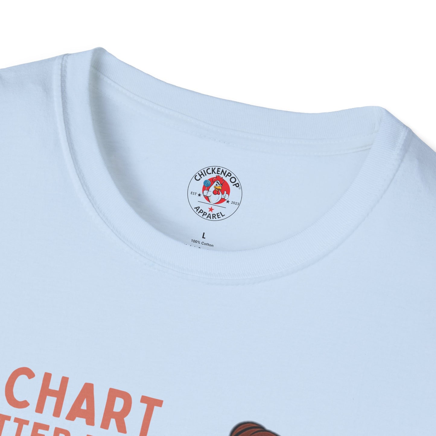 I Chart Better Than I Date Nurse Shirt | Funny Chicken RN Tee | Healthcare Worker Gift