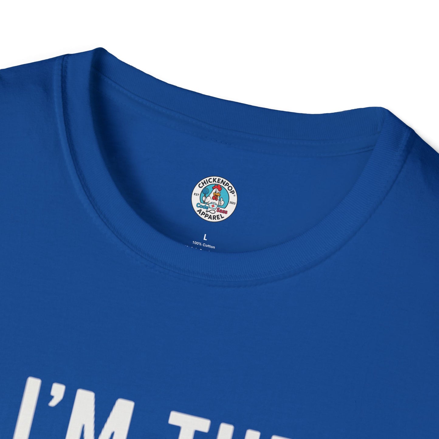 I'M THE NURSE. NO, REALLY. Shirt | Funny RN Identity Tee | Code Sass Healthcare Humor Gift