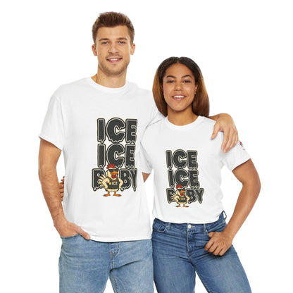 ICE ICE BABY Funny Chicken T-Shirt – Coop Daddy Parody Tee for Music & Poultry Fans